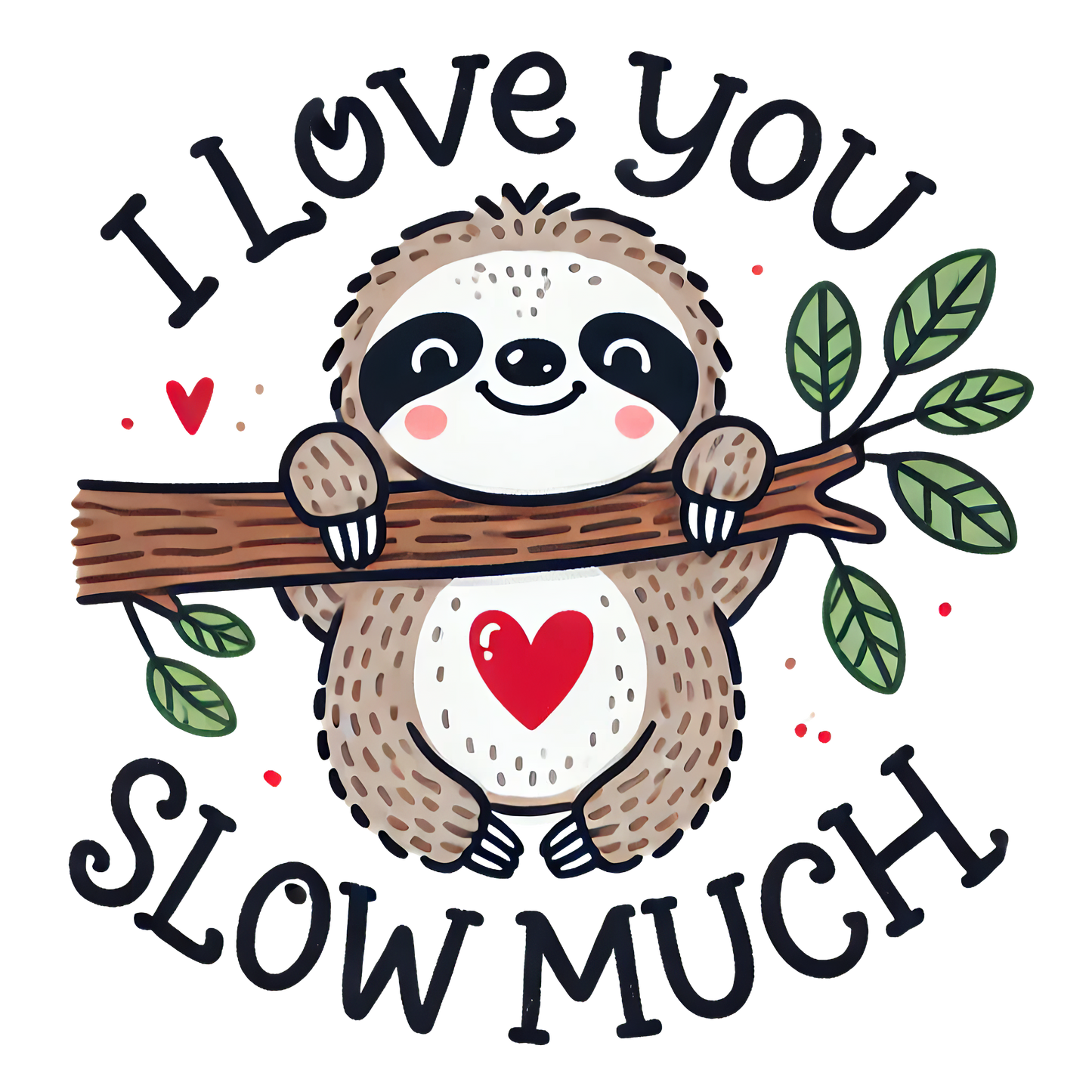 I Love You Slow Much