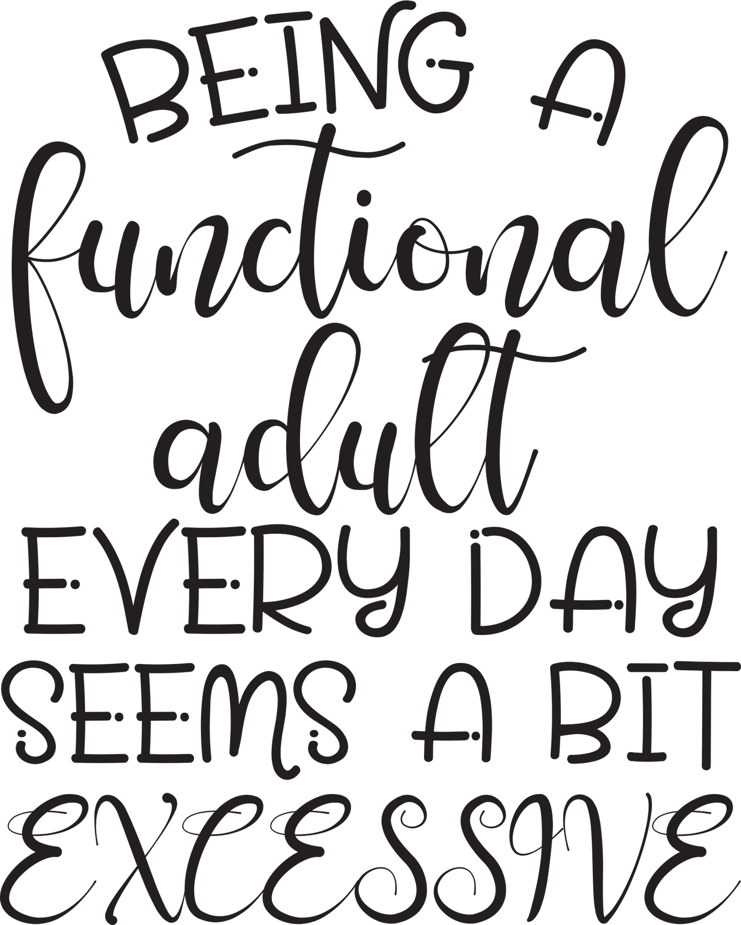 Functional Adult