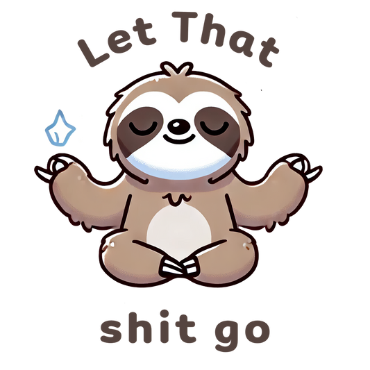 Let That Shit Go